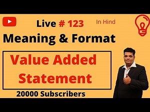 value added Statement ! Meaning & Important Points ! Proforma