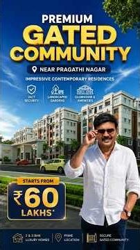 Gated community near pragathi Nagar