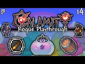 Dethroning captains and queens in Terraria! | Calamity Rogue Playthrough Ep.14