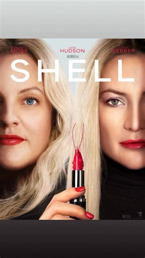 3.3K views | First look at the upcoming movie titled SHELL starring Elisabeth Moss & Kate Hudson. Available In US theaters on Oct 3. Desperate to reclaim her career, once-beloved actress Samantha Lake is drawn into the glamorous world of wellness mogul Zoe Shannon -only to uncover a monstrous truth beneath its flawless surface. #ShellMovie | Movie Magic With Brian - Backup Page | Facebook