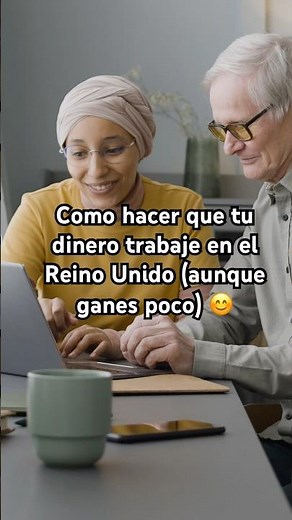 Cómo hacer que tu dinero trabaje en el Reino Unido (aunque ganes poco)