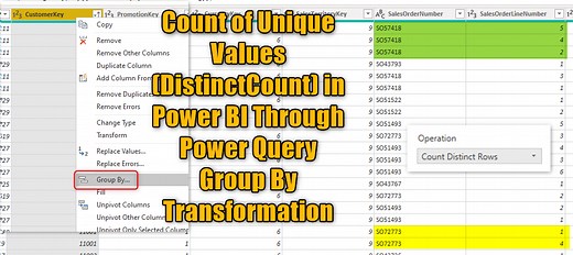 Count of Unique Values (DistinctCount) in Power BI Through Power Query Group By Transformation