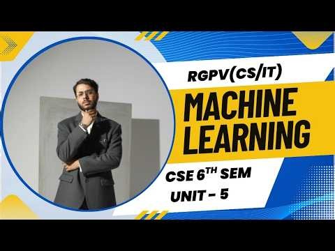 Machine Learning Unit 5 (RGPV) Complete in One Shot | SVM, Bayesian Learning, Naive Bayes, NLP
