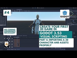 Create Your First 3D Game in Godot: Part 4: Importing a 3d Character and Assets properly