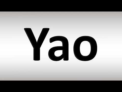 How to Pronounce Yao