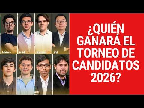 My favorites to win the 2026 Candidates - PREDICTIONS