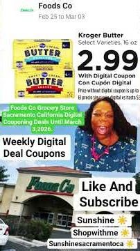 Foods Co Grocery Store Sacramento California Digital Couponing Deals Until March 3,2026.