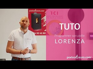 TUTO : Programmer son poêle Lorenza de Stove Italia