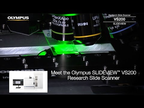 Meet the Olympus SLIDEVIEW™ VS200 Slide Scanner