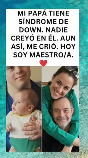 Mi héroe con síndrome de Down ❤️