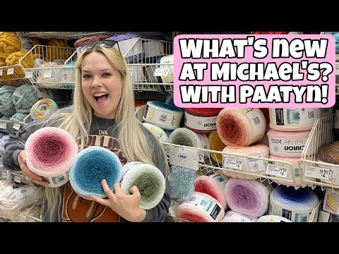 Fun At Michael's With Paatyn! What's New? Let's Take A Look! #yarn #shopping #michaels