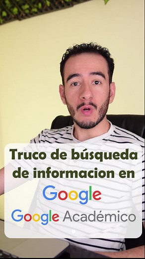 Trucos avanzados de búsqueda en Google Académico