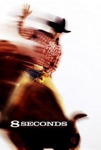 8 Seconds (1994) - Película Completa