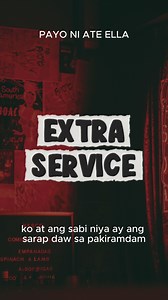 95K views · 1.4K reactions | EXTRA SERVICE (full story) #SPG #tagalogstories #KwentongBuhay #confessions #fbstory #reelsviralシ #viralreelschallenge #secrets #truestory #videoviralシ | Payo ni Ate Ella | Facebook