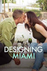 Designing Miami (2022) - TV Show