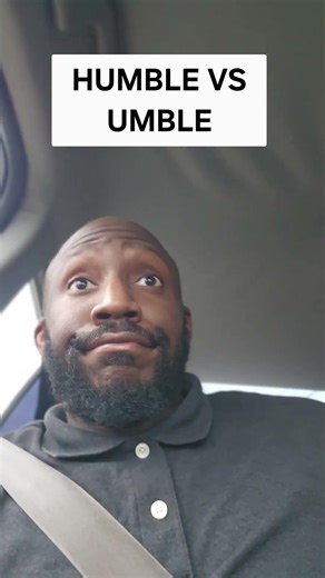 Humble vs Umble