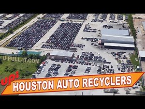 HOUSTON AUTO RECYCLERS JUNKYARD INVENTORY