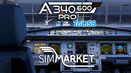 Aerosoft Releases at SIMMARKET their A340-600 PRO for MSFS24/20 in Collaboration with ToLiss