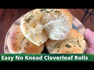 Easy NO Knead Cloverleaf Rolls | St. Patricks Day Dinner Rolls