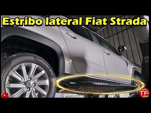 Como colocar estribo na Fiat Strada
