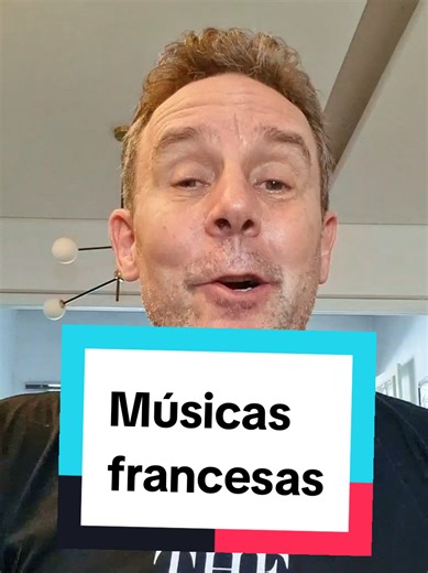 Músicas Francesas que Fizeram Sucesso Mundial
