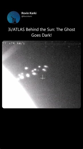 3i ATLAS Behind the Sun The Ghost Goes Dark