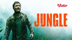 Jungle - Trailer (2017) Full Movie [Gratis]
