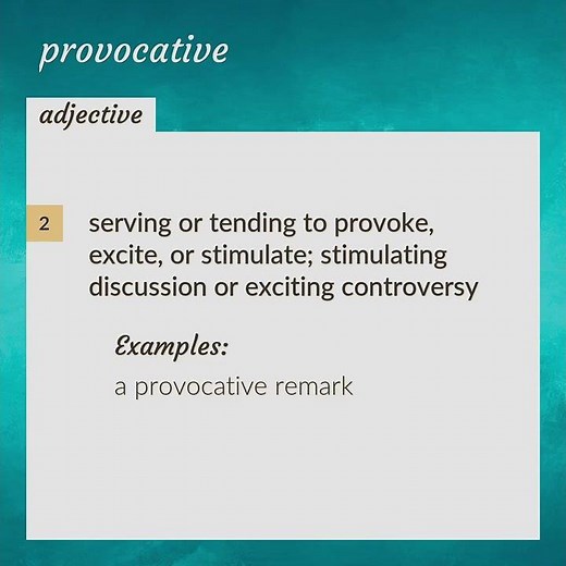 Provocative | meaning of Provocative