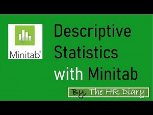 Descriptive Statistics with Minitab