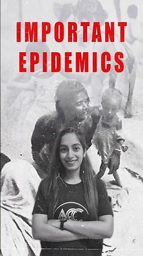 || Important Epidemics ||