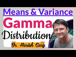 Mean and Variance of Gamma Distribution