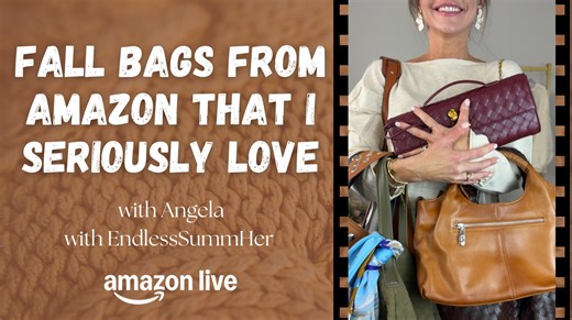 Watch Amazon Bags for Fall I’m Obsessed With on Amazon Live