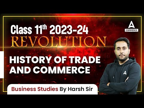 Business Studies Class 11 Chapter 1 | History of Trade and Commerce Class 11