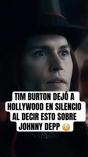 El día que Tim Burton tuvo que defender a Johnny Depp y no creerás la razón #johnnydepp #hollywood