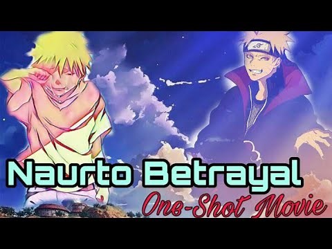 BETRAYAL(Naruto one-shot movie texting story)🔥🔥