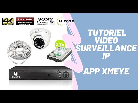 Présentation et configuration d'un kit vidéo surveillance NVR ip de Xmeye par Cilinfo.fr