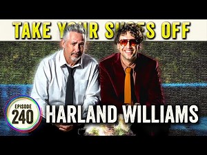 Harland Williams 3.0 (Harland Highway Podcast) on TYSO - #240