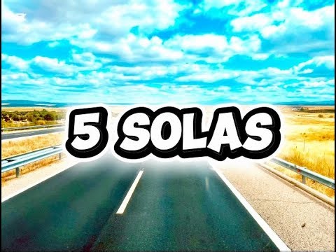 5 SOLAS DA REFORMA PROTESTANTE