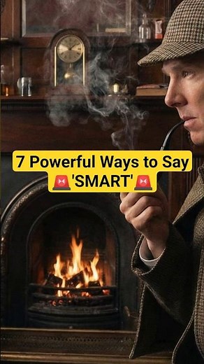 7 Powerful Words to Say SMART #shorts #englishtips