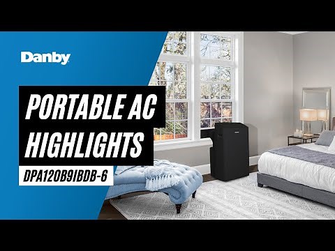 Danby Portable AC Highlight Video - DPA120B9IBDB-6