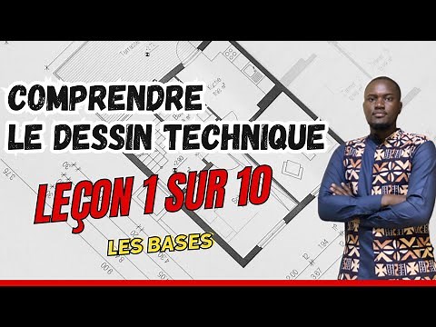 COMPRENDRE LE DESSIN TECHNIQUE COURS 1 SUR 10 (LA BASE)