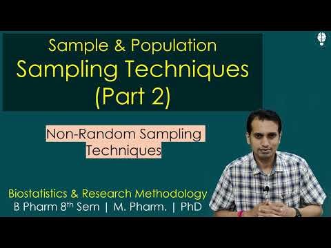 Sampling Techniques (Part 2): Non Random Sampling Techniques | Non-Probability Sampling Technique