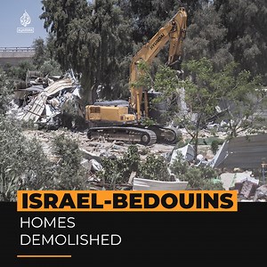 Israel demolishes nearly 50 Bedouin homes in Negev region