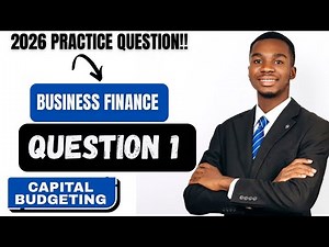 BUSINESS FINANCE - 2026 PRACTICE QUESTION 1