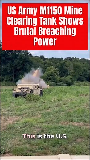 U.S. Army M1150 Mine Clearing Tank Shows Brutal Breaching Power