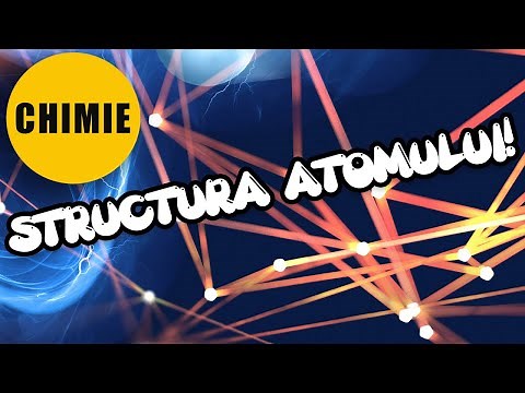 CHIMIE Clasa 7 - EP.7 - STRUCTURA ATOMULUI - #StiintaAltfel