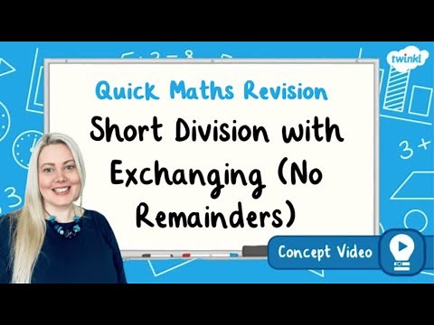 What Is Short Division with Exchanging? | KS2 Maths Concept for Kids