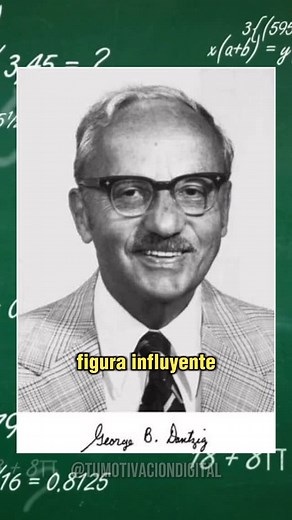 Motivación | Inspiración | Datos Históricos | George Dantzig fue un matemático estadounidense conocido principalmente por su trabajo en el campo de la programación lineal. Nació el 8 de... | Instagram
