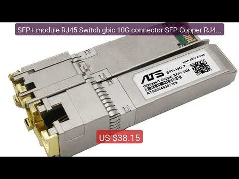 SFP+ module RJ45 Switch gbic 10G connector SFP Copper RJ45 SFP... — Hot Deal 2026 | Limited Offer!