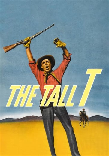 Watch The Tall T (1957)